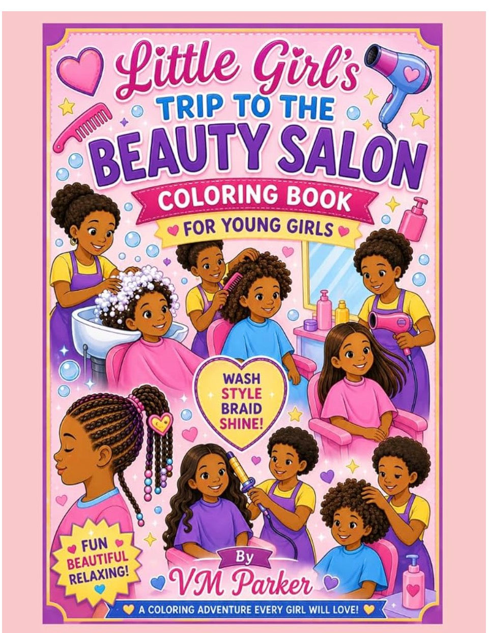 Little Girl's Trip to the Beauty Salon Coloring Book