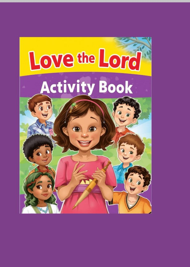 Love the Lord: A Bible Activity Book for Kids